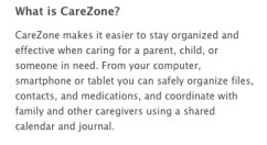 A product that I may try with my family is CareZone.